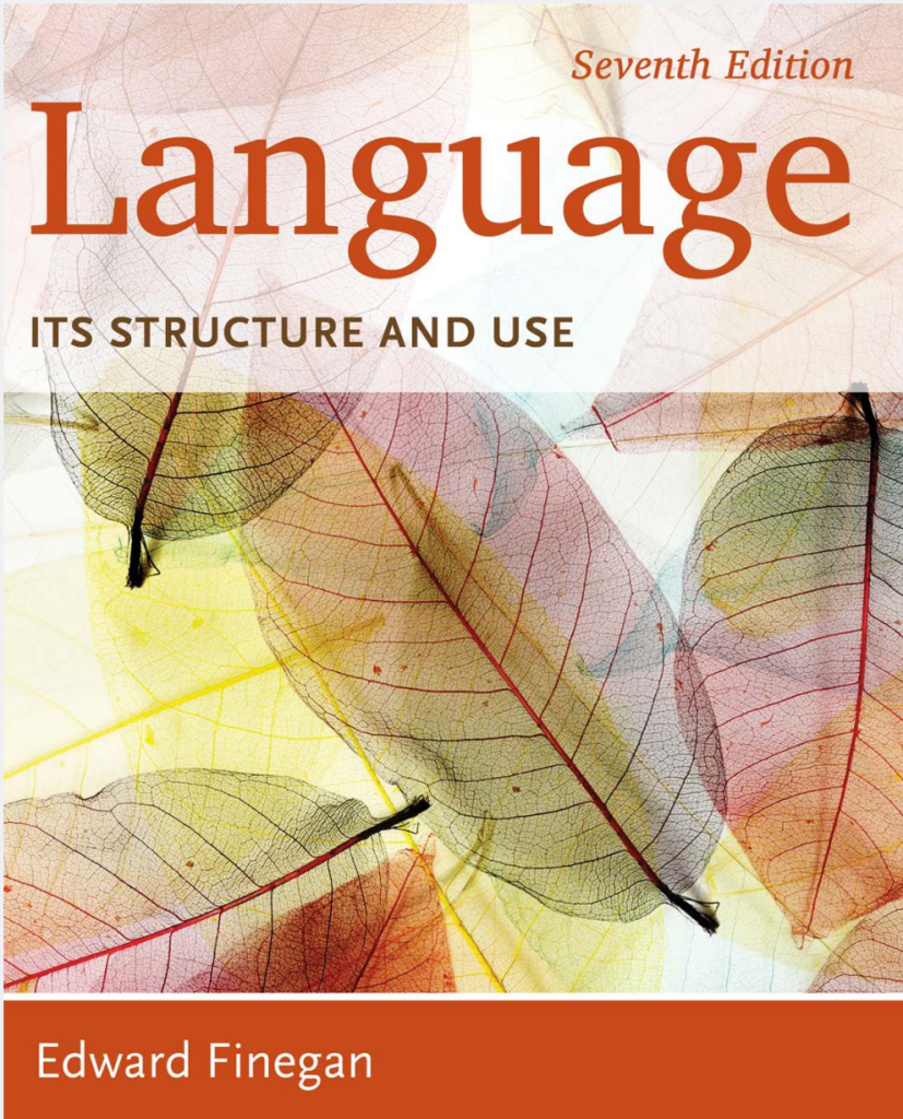 Language it’s Structure and Use